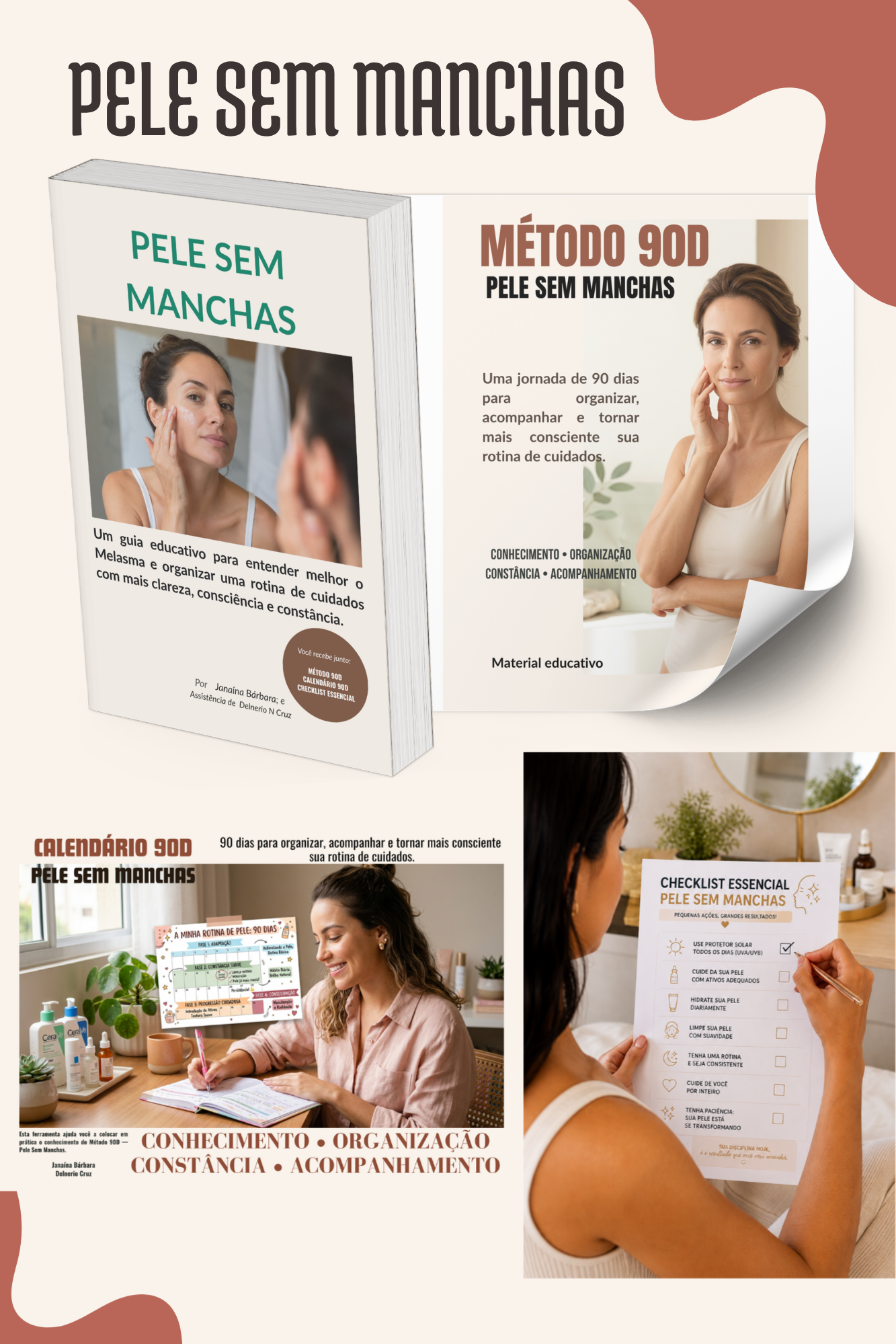 Pele Sem Manchas, Método 90D, Calendário 90D e Checklist